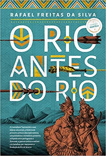 O Rio de Janeiro antes do Rio de Janeiro-  - Diário Carioca