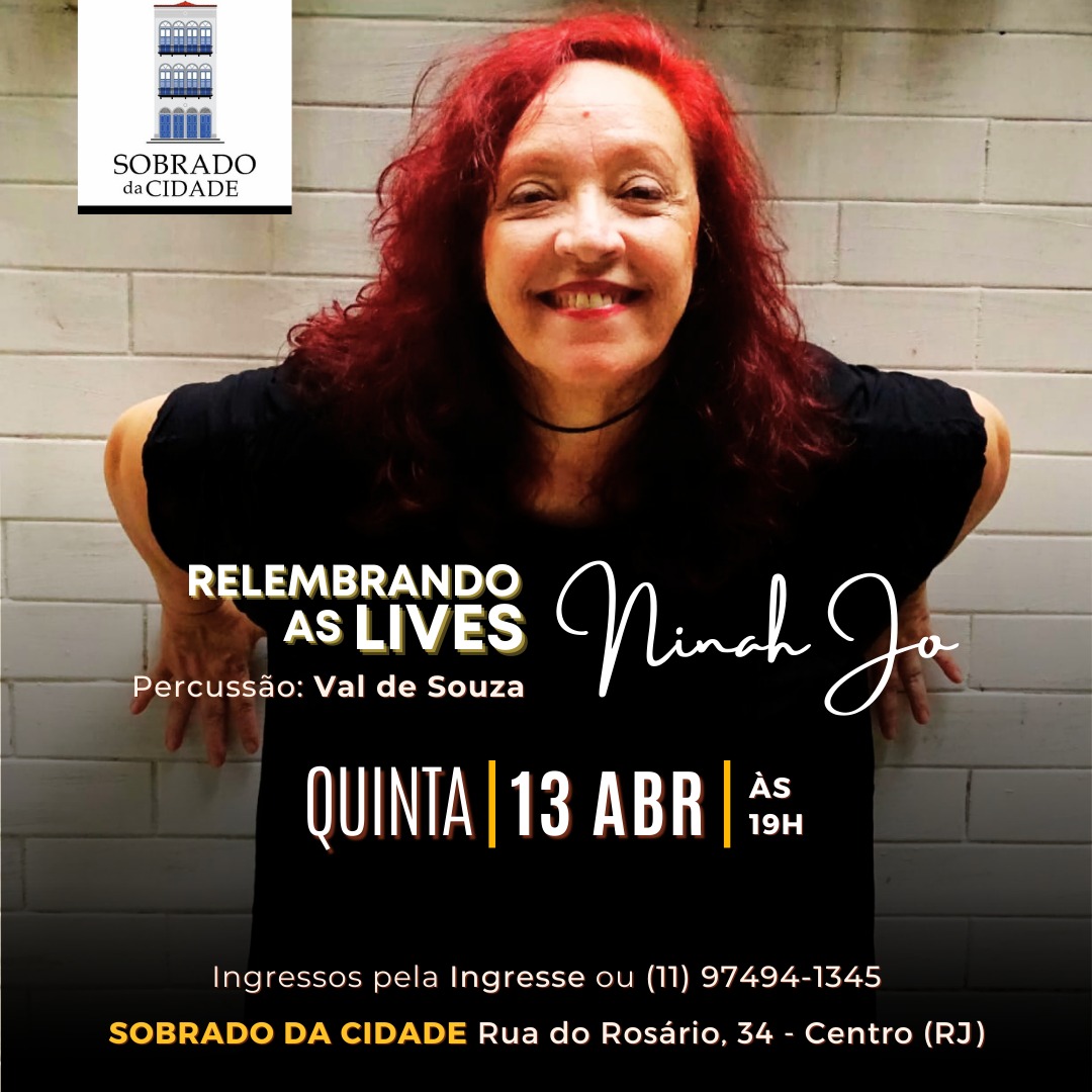 a-cantora-ninah-jo-apresenta-show-“relembrando-as-lives”-no-sobrado-da-cidade