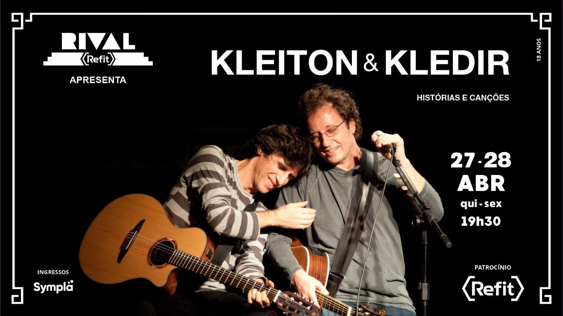 kleiton-&-kledir-em-“historias-e-cancoes”-no-teatro-rival-refit