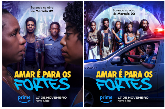 prime-video-divulga-cartazes-oficiais-e-anuncia-data-de-estreia-da-nova-serie-brasileira-amar-e-para-os-fortes