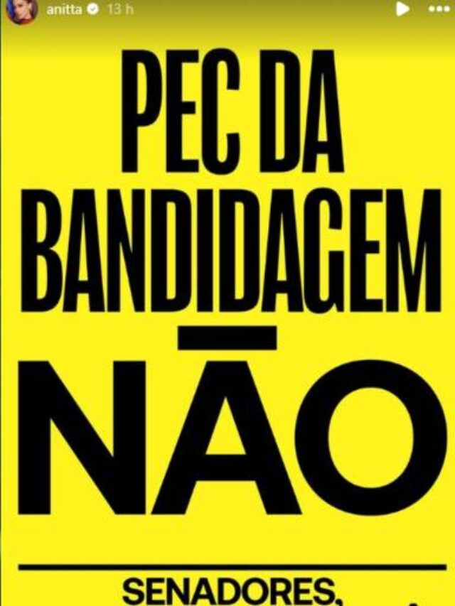 Anitta detona de PEC da impunidade e convida o povo para protestar | Diário Carioca