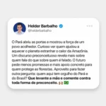 Helder defende Amazônia e exalta acolhimento paraense após fala de chanceler alemão